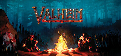 Valheim playing around (PT2)
