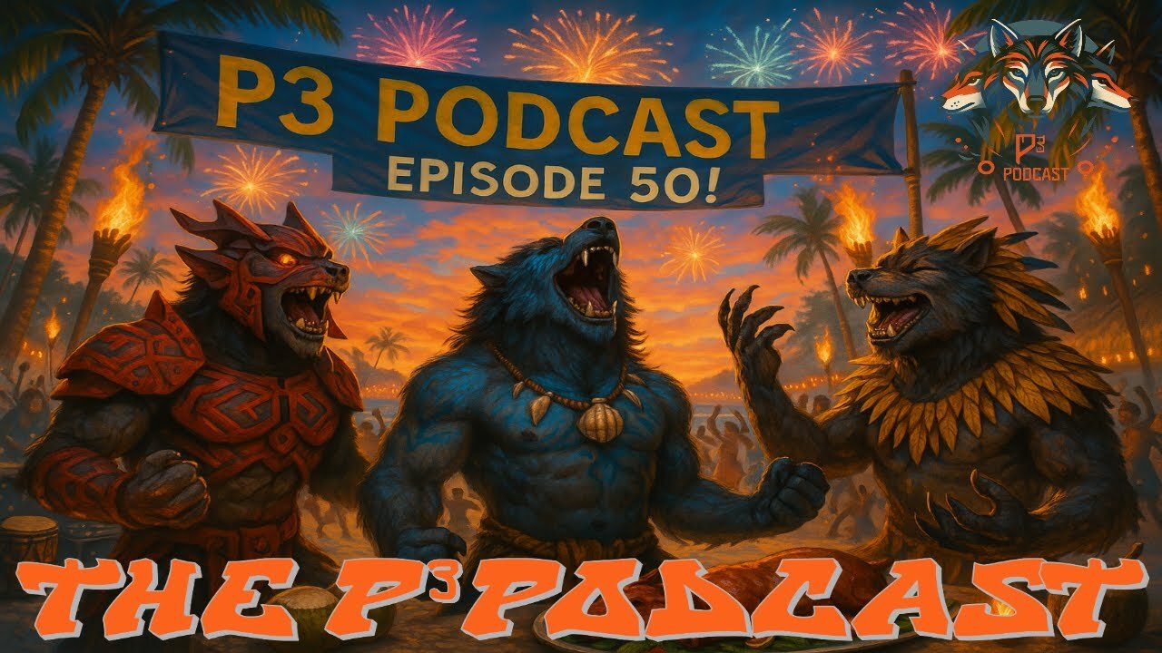 The P3 Podcast #50