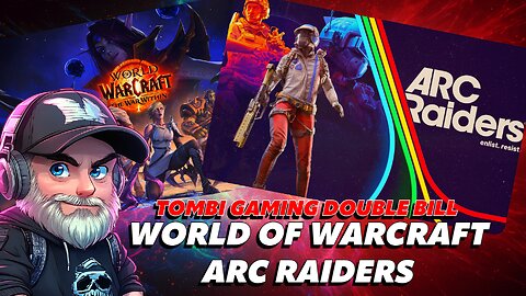 ⚔ World of Warcraft & 🚀 ARC Raiders DOUBLE BILL! | Magic Meets Mayhem | Double Game Chaos! 💥