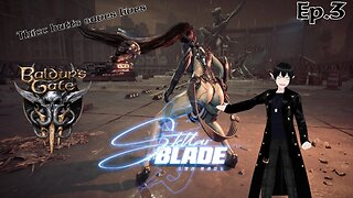 [Vtuber] Doing some stellar blade and may some Baldur's gate 3!