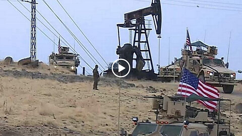 SYRIA - American troops stealing the country's oil