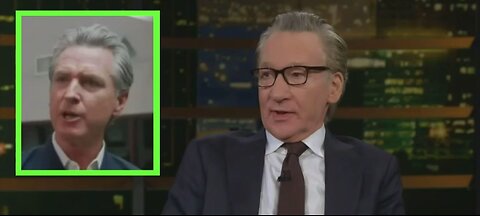 Bill Maher says Gavin Newsom is BEGGING for a mug shot—just to play hero against Trump