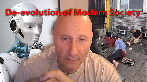 De-evolution of Modern Society