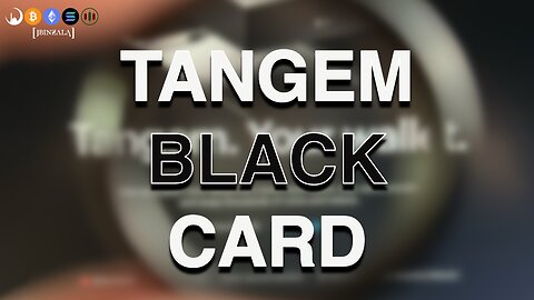UNBOXING THE TANGEM 2.0 BLACK CARD - DISCOUNT CODE