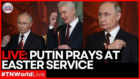 LIVE | Putin Attends Orthodox Easter in Moscow Cathedral, Ukraine Fighting Paused | World News Live
