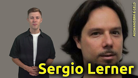 (575) Sergio Demian Lerner & RSK - Mentor von Bitcoin (BTC) | AUSWANDERN & GELD