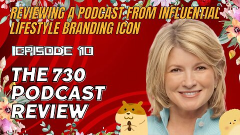 S1 Episode 10 - Reviewing A Podcast From Influential Lifestyle Branding Icon