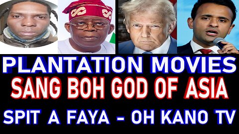 Sambo God Of Asia Europe Black African Diaspora Entertainment Satire Trump Tinubu Vivek Ohkano TV