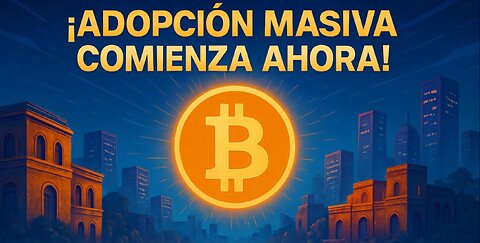 ¡BITCOIN EXPLOTA! Adopción masiva inicia HOY!!!