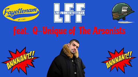 Live From Fayettenam feat Q-Unique of Arsonists