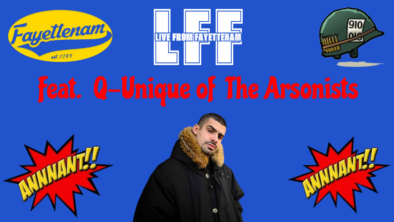 Live From Fayettenam feat Q-Unique of Arsonists