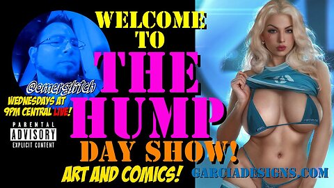 007 The Hump Day Show - Art and Comics REX on his road to 500 subs!