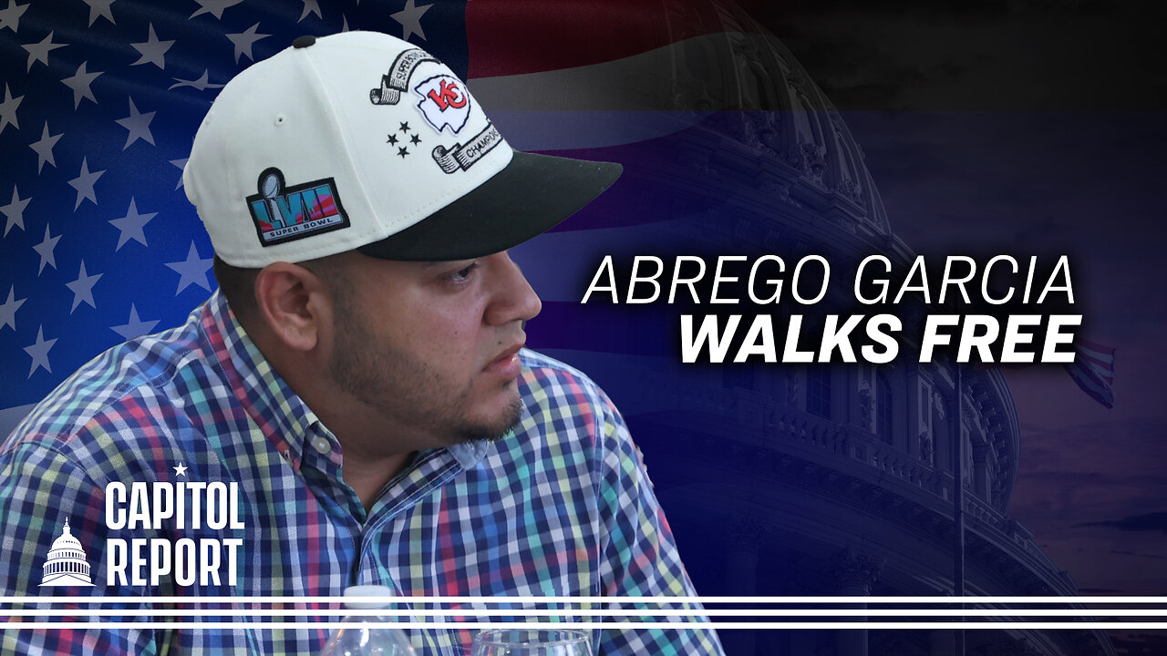Kilmar Abrego Garcia Released From Custody Before Trial | Capitol Report