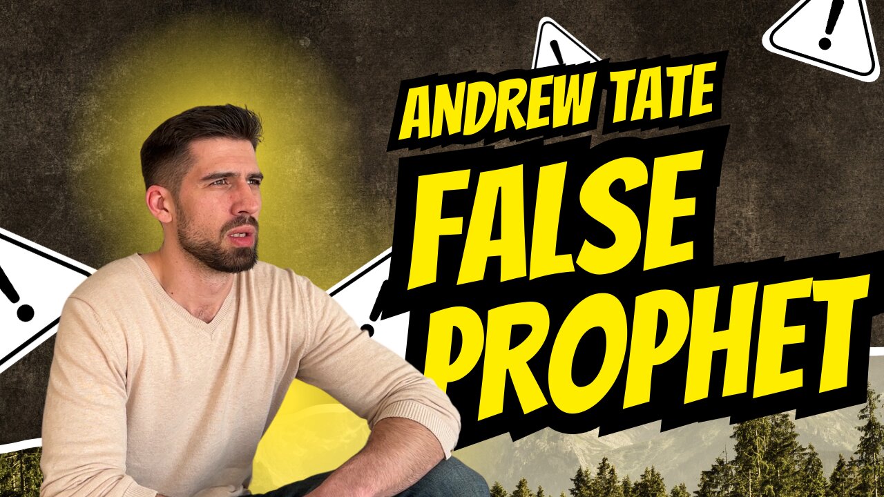 The False Prophet Andrew Tate