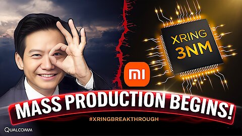 Qualcomm’s Worst Nightmare Xiaomi’s Xring 3nm Chip Hits Mass Production!