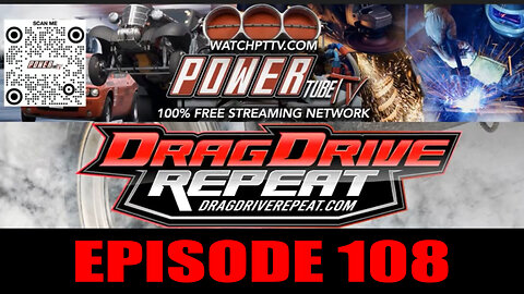 Drag Drive Repeat - Episode 108