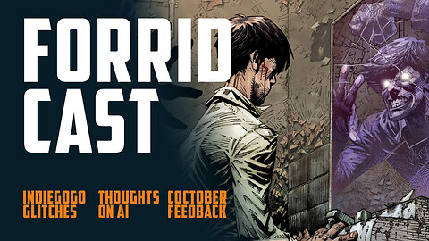 C.O.C.tober Feedback | Indiegogo Glitches | AI vs Authenticity + 'Seasons' Vol 1 & 2 Promo