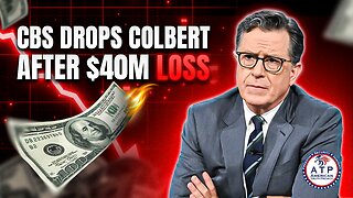 CBS PULLS THE PLUG ON STEPHEN COLBERT: COMEDIAN WAS LOSING CBS $40 MILLION PER YEAR