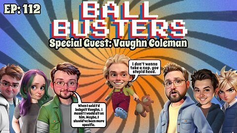Ball Busters!! Star Wars is Screwed! Black Panther is White! Doctor Who is Dead!