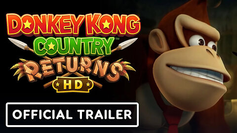 Donkey Kong Country Returns HD Official 'The Banana Heist' Trailer