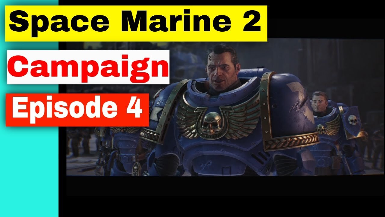 Warhammer 40,000: Space Marine 2 - Episode 4 (No Commentary Gameplay).