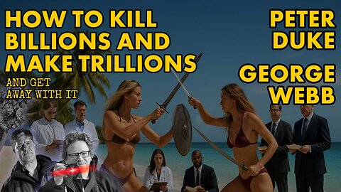 How to Kill Billions and Make Trillions