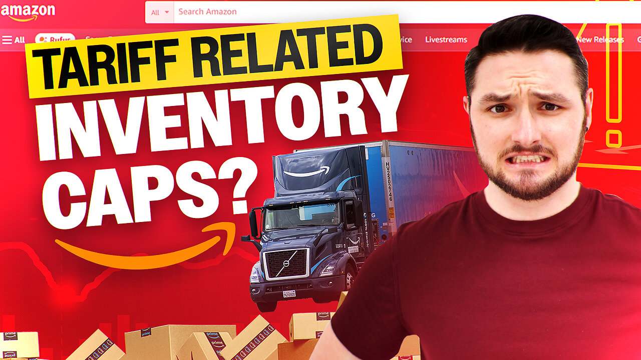 Tariff's are Causing Amazon to CAP Inventory Ahead of Prime Day