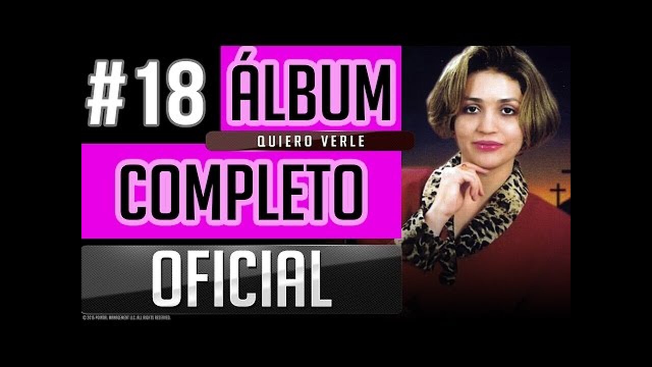 Pahola Marino #18 - Quiero Verle - Album Completo.