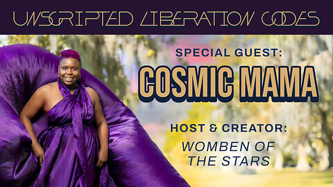 ULC Returns & Cosmic Mama Discusses Healing, Ascension, Creative Power