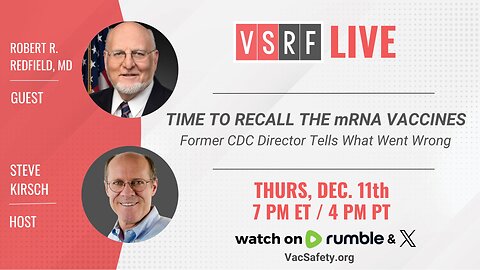 Episode 207- Time To Recall The mRNA Vaccines