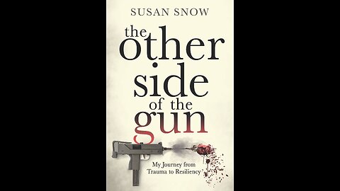 the author of The Other Side of the Gun -Susan Snow