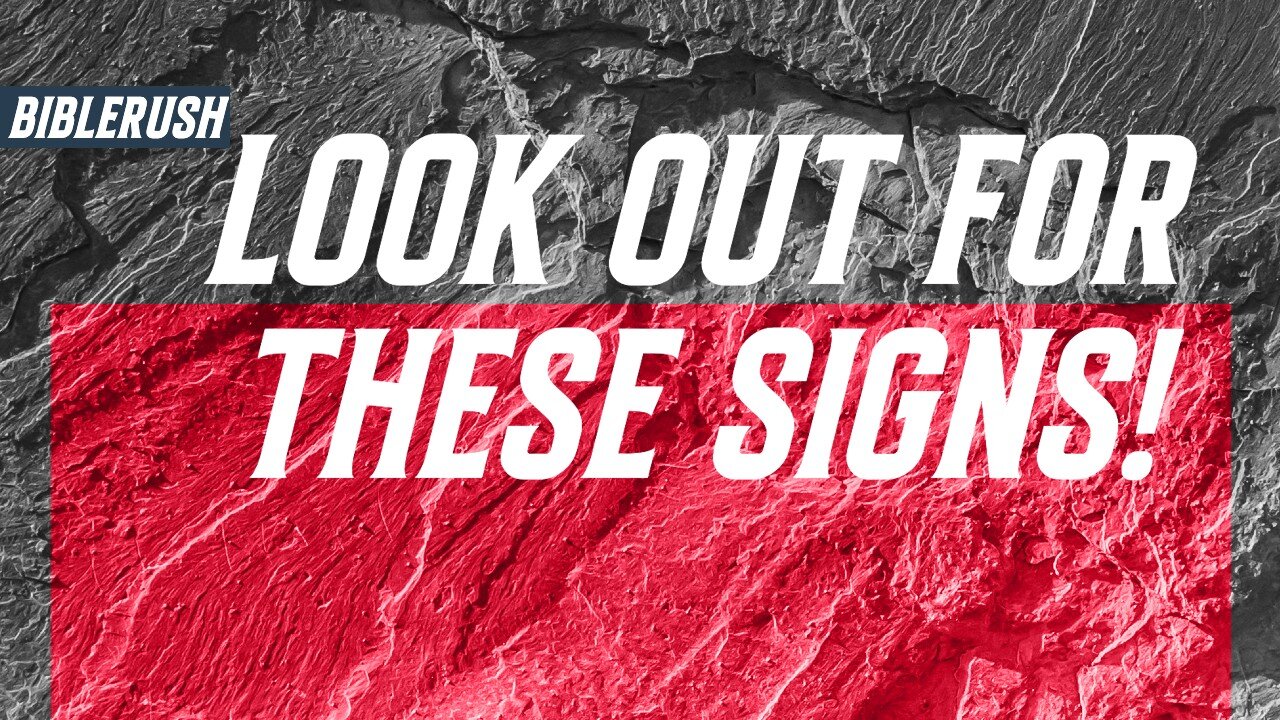 Look out for these Signs!