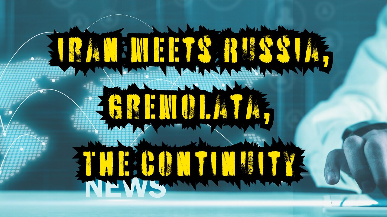 Iran Meets Russia, Gremolata, The Continuity