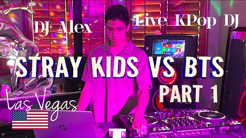 DJ Alex K-pop Live Music for Stray Kids and BTS Only. (part 1)