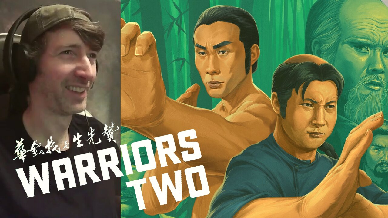 Warriors Two (1978) Sammo Hung & Casanova Wong Kung Fu Movie Reaction