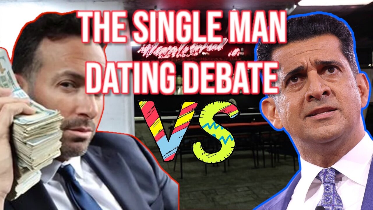 Patrick Bet David VS Adam Sosnick on The Difficulties Of dating For Men.