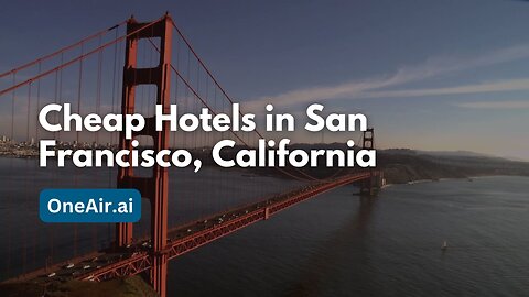 Best Cheap Hotels in San Francisco, California - www.oneair.ai
