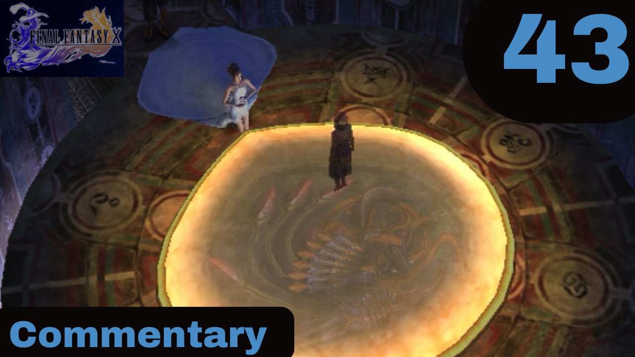 The Trial of Summoner Yuna - Final Fantasy X Part 43