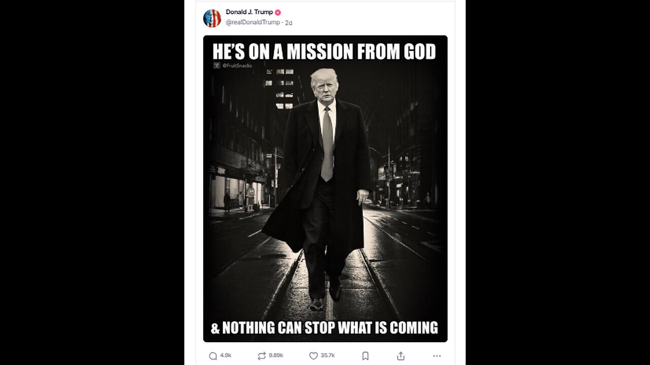 Donald J. Trump Says He Is on a Mission from God