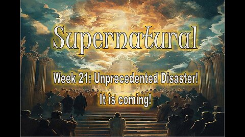 Supernatural: Disaster — It is coming! #jesus #motivation #biblestudy