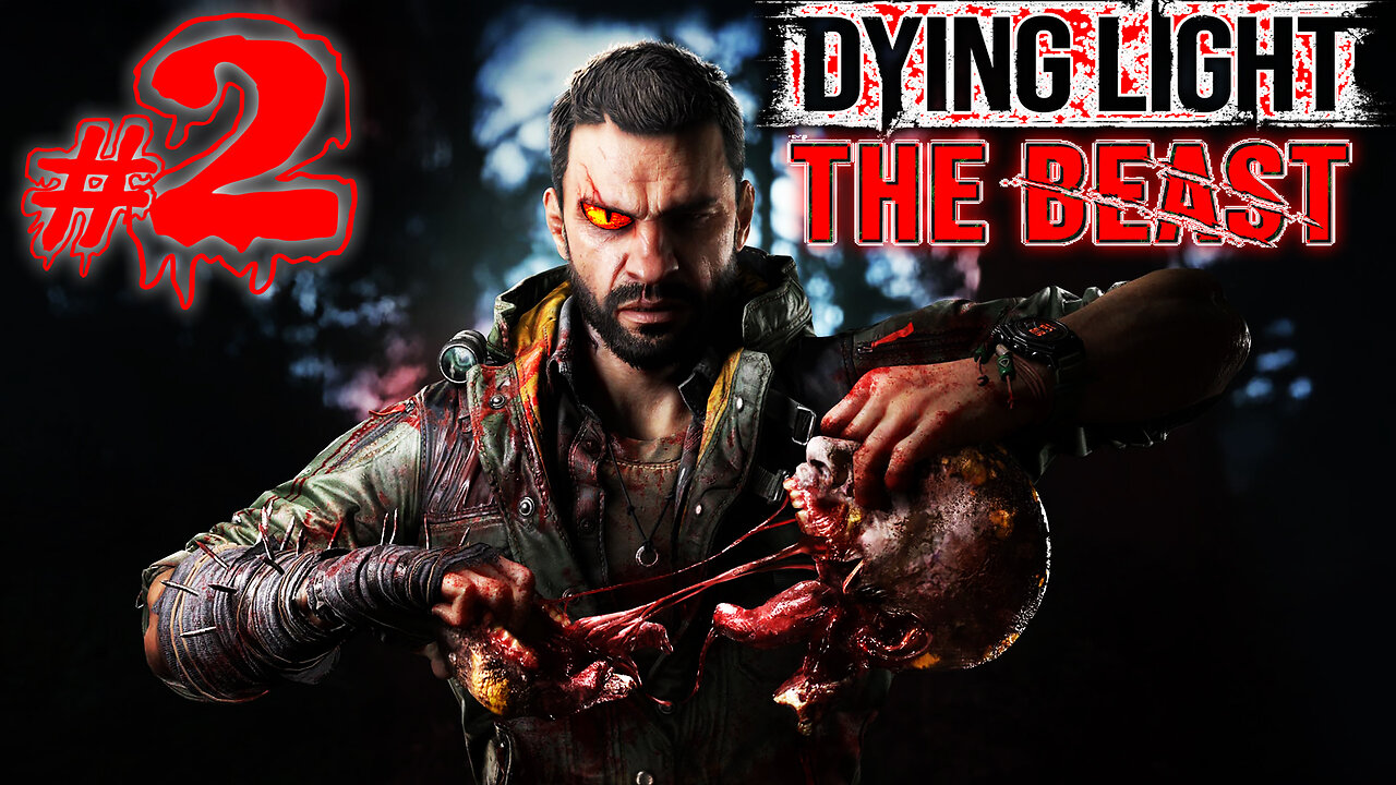 🧟 Dying Light: The Beast 🧟 Kyle Crane's Story Continues! #2