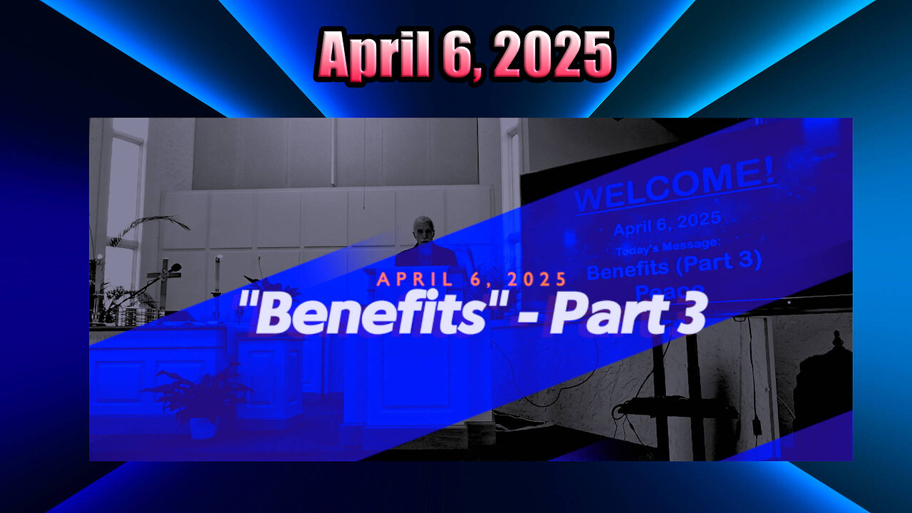 "Benefits" Series - Part 3 - PEACE