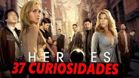 37 😱 CURIOSIDADES SOBRE 😲 HEROES #154|Detrasdelguion