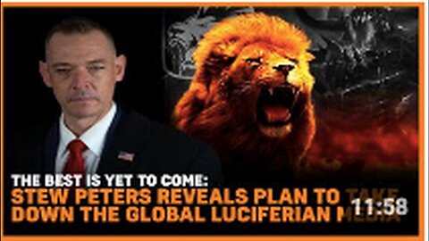 "Stew Peters' Strategy to Dismantle Global Media: The Best is Yet to Come"