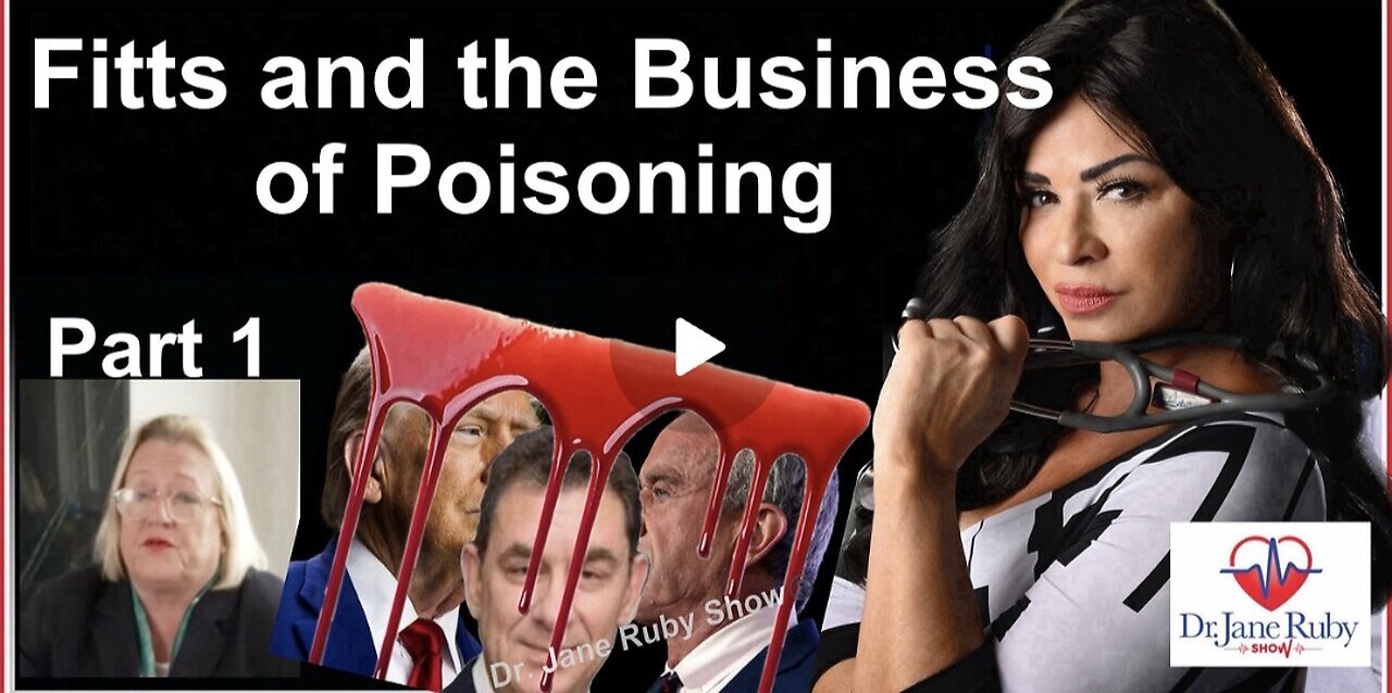 THE BUSINESS OF POI5ONING: PART ONE with Catherine Austin Fitts