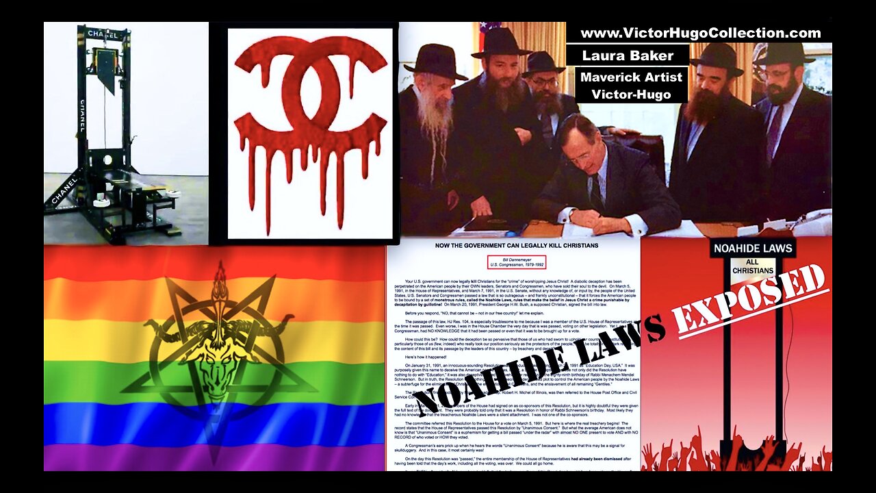 Laura Baker Victor Hugo Bible Noahide Laws Tattoos Council Of Nicea Demons Jews Satanic Christians