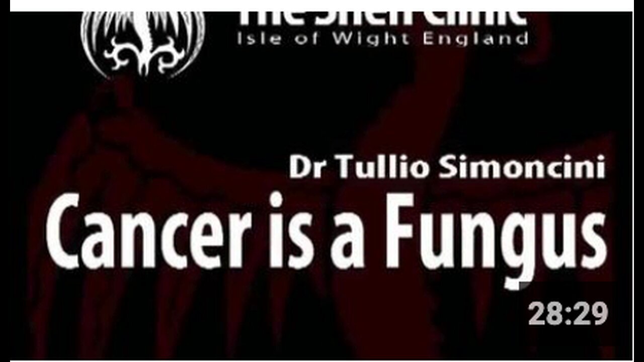 "Treating Cancer as a 'White Fungus' According to Dr. Tullio Simoncini"
