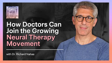 How Doctors Can Join the Growing Neural Therapy Movement