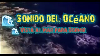 🌊 Sonido del Océano en Vivo 🌊 Vista al Mar para Dormir Profundamente y Reducir el Estrés.