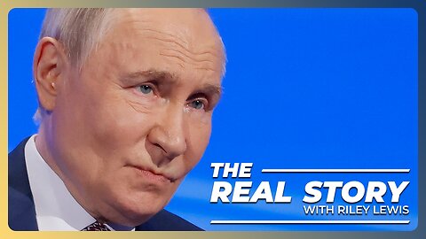 A Phone Call with Putin | TODAY on THE REAL STORY 🇺🇸